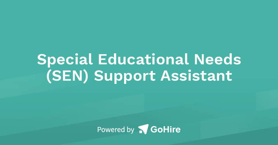 Support Unit Sen Special Educational Needs (SEN) Support Assistant at Ripple Education ...