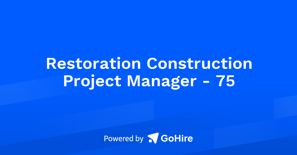 Restoration Construction Project Manager - 75
