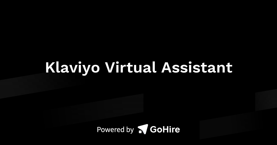 Klaviyo Virtual Assistant at Everything Virtual Assistant | Jobs at ...