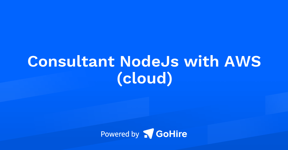 Consultant NodeJs with AWS (cloud) at Forhyre | Jobs at Forhyre