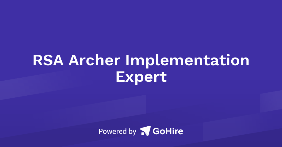 RSA Archer Implementation Expert at N Consulting Ltd | Jobs at N ...